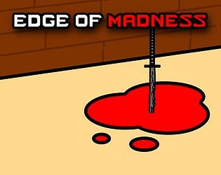 Edge of Madness